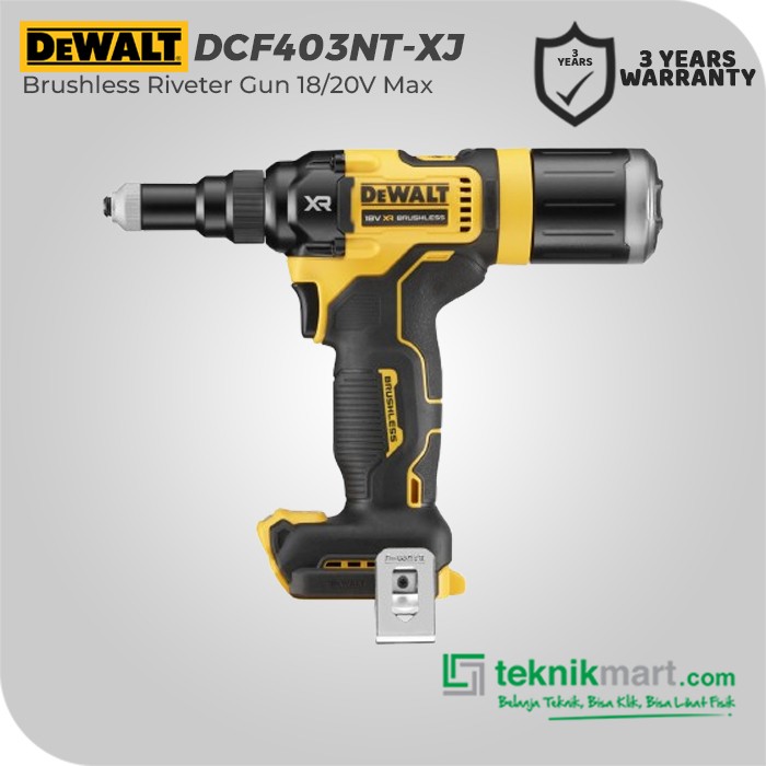 Dewalt Brushless Riveter Gun / Rivet Gun Baterai 18/20V Max DCF403NT-XJ (Unit Only)