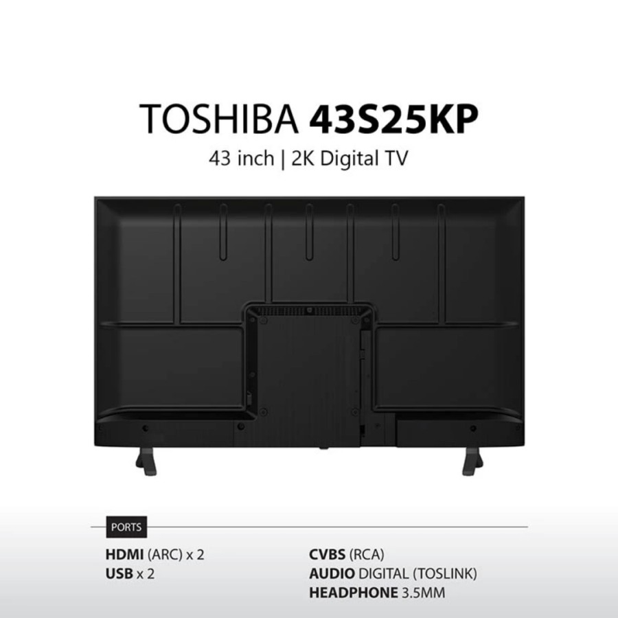 TOSHIBA Digital TV FHD 43 Inch - 43S25KP [Free Bracket]