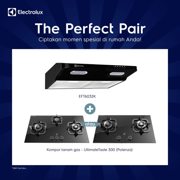 Paket Perfect Pair Cooker Hood EFT6032K + Kompor Tanam EGT7838CK