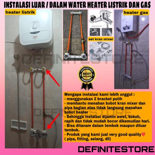 Kelengkapan Water Heater Tanpa Bobok Tembok Komplit Kran Hand Shower Air