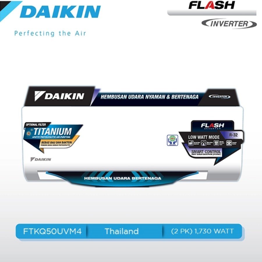 DAIKIN 2PK INVERTER FTKQ50UVM14 INCLUDE PEMASANGAN
