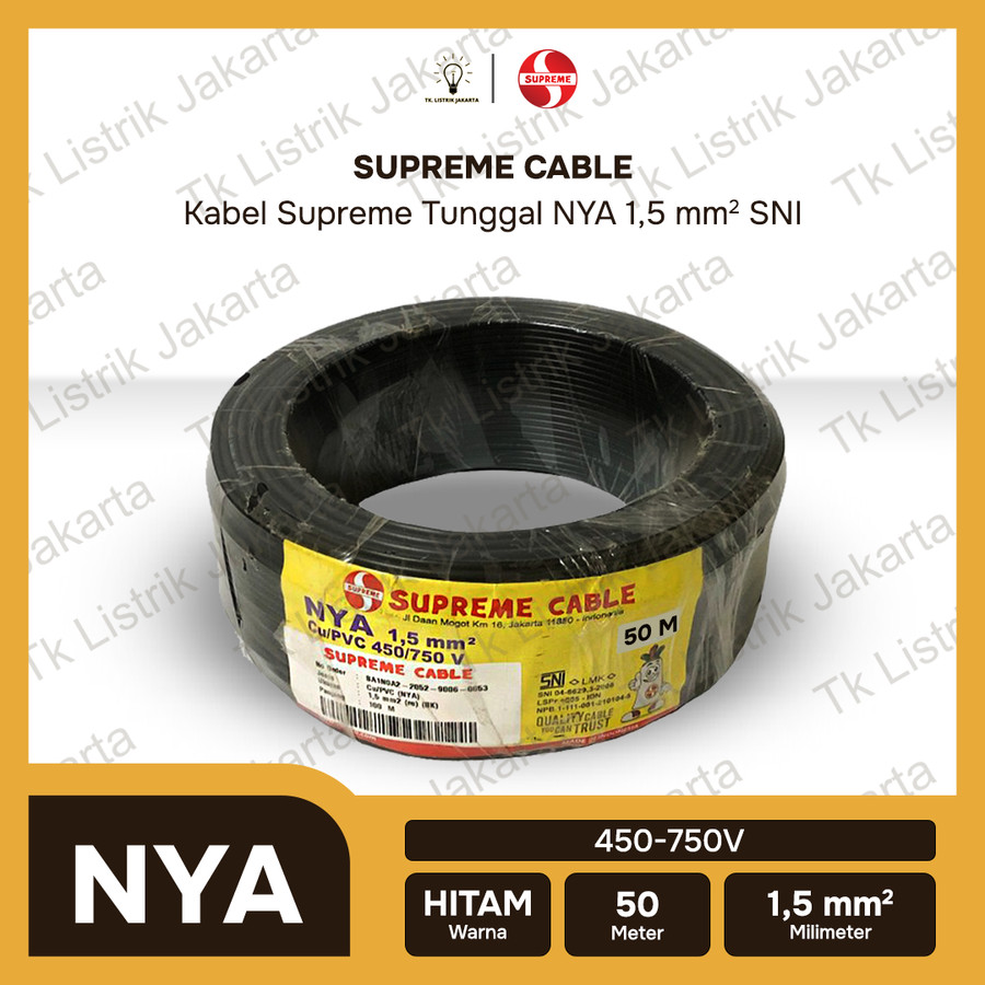 KABEL NYA 1.5 Tunggal SUPREME SNI @50 Meter Roll