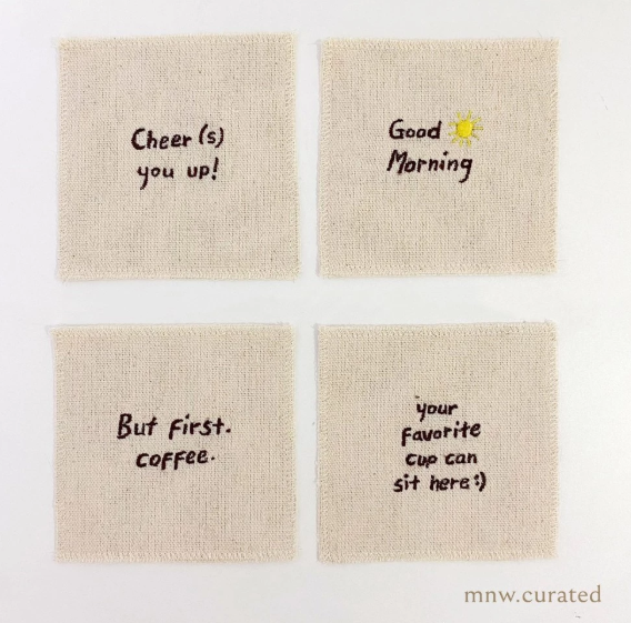 Embroidery Quote Canvas Coaster by MNW.curated (alas Gelas/ Tatakan Gelas Dengan Bordir Kata-kata)