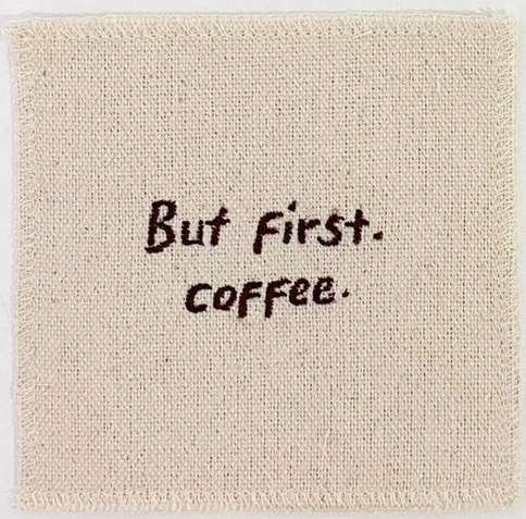 Embroidery Quote Canvas Coaster by MNW.curated (alas Gelas/ Tatakan Gelas Dengan Bordir Kata-kata)