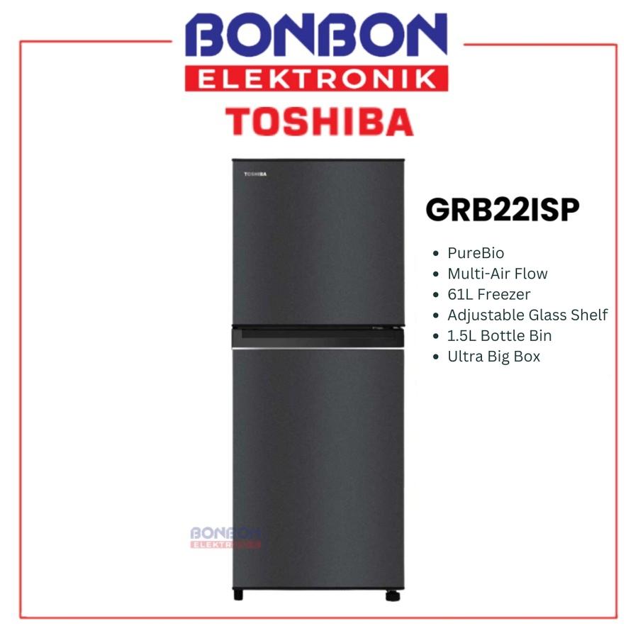 Toshiba Kulkas 2 pintu GR-B22ISP / GRB22ISP 180L Anti Bacteria