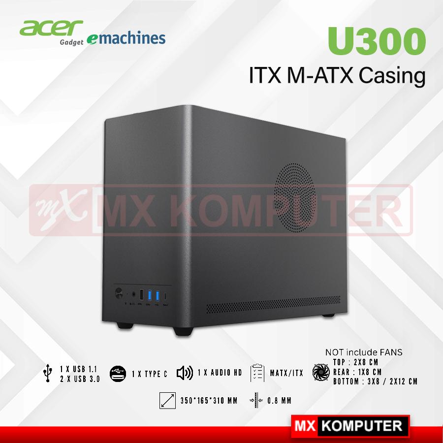 Casing Acer U300 ITX M-ATX Case eMachines U 300 