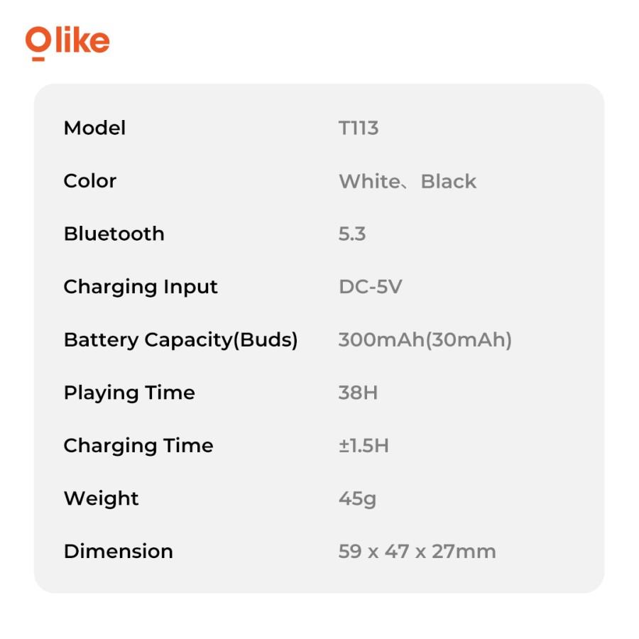 OLIKE TWS T113 | True Wireless Earphones IPX4 | Bluetooth 5.3 | Playing Time 38H - Hitam