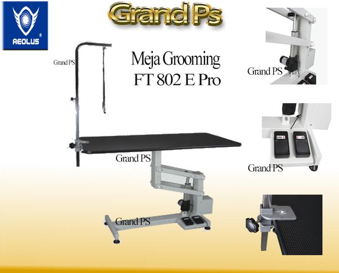 Meja Grooming Anjing Kucing Elektrik Aeolus FT-802E-PRO